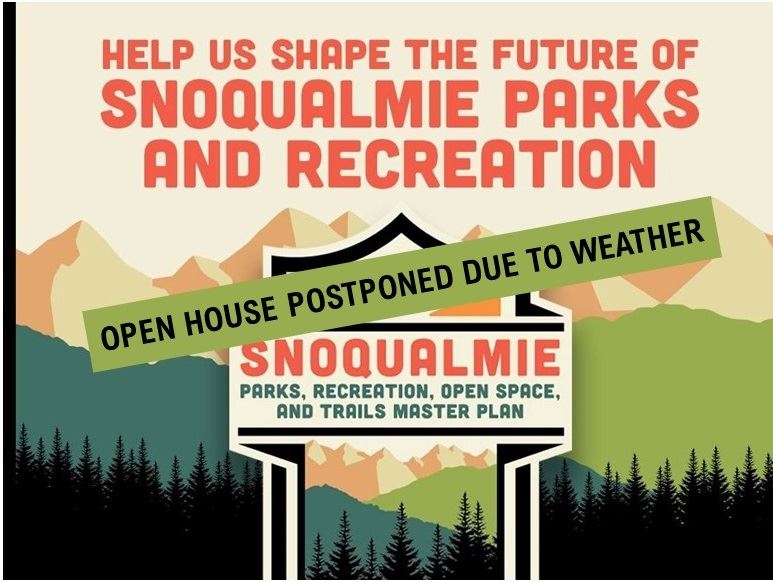 Parks and Open Space Open House Postponed Graphic